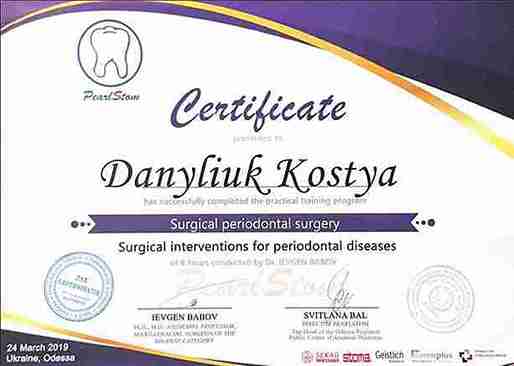 CERTIFICATE: “Surgical Periodontal Surgery. Surgical Interventions for Periodontal Diseases" (duration: 8 hours) conducted by Dr. Ievgen Babov - Kostiantyn Danyliuk