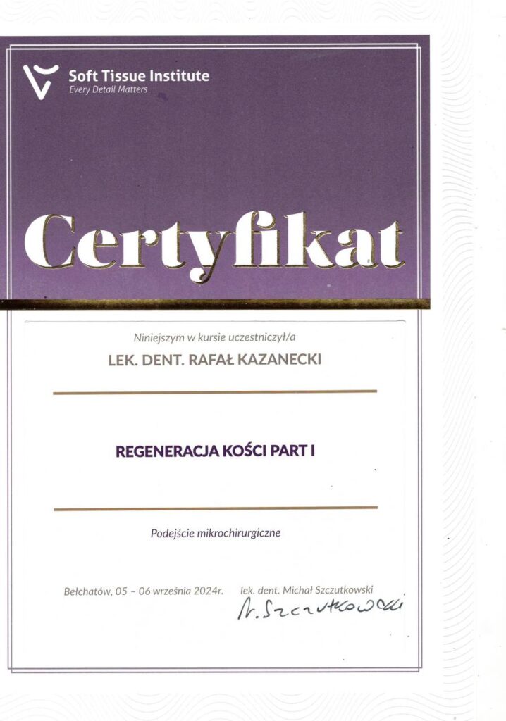 CERTIFICATE: «Bone regeneration, part I. Microsurgical approach» - Rafal Kazanecki