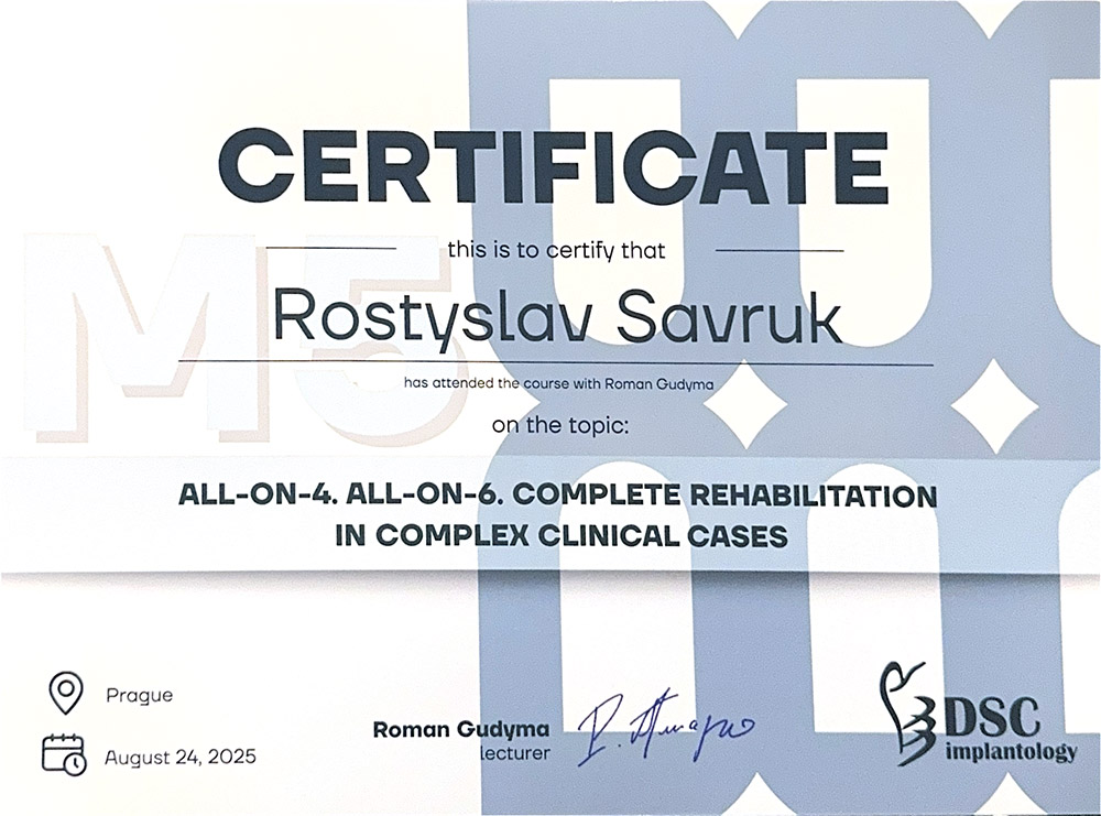 CERTIFICATE: «All-on-4. All-on-6. Full rehabilitation in complex clinical cases» - Rostyslav Savruk
