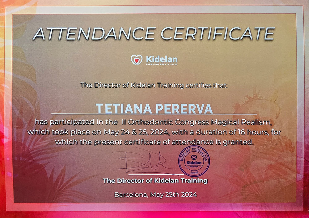 CERTIFICATE: «II Orthodontic Congress Magical Realism, which took place on May 24 and 25, 2024» - Tetiana Pererva